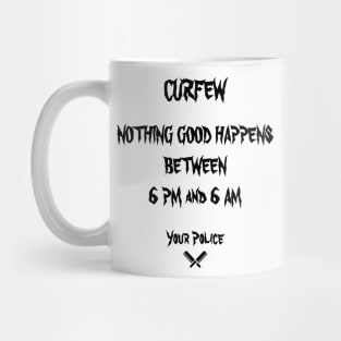 Curfew Mug